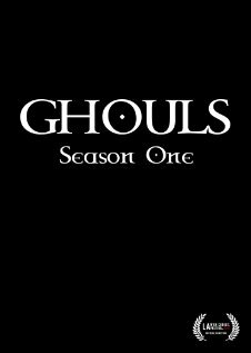 Ghouls (2010) постер