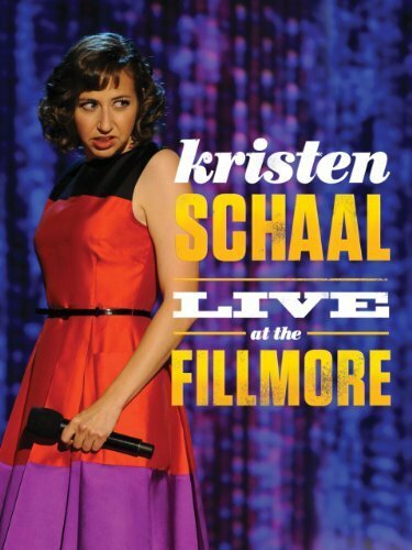 Kristen Schaal: Live at the Fillmore (2013) постер
