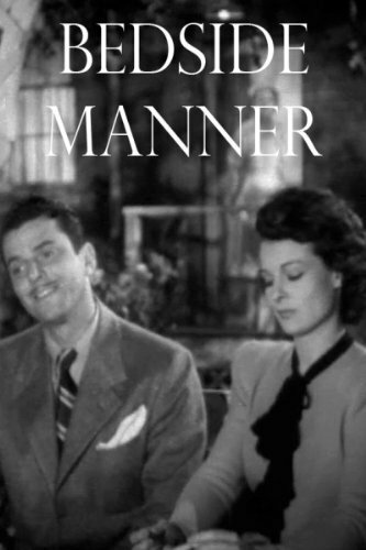Bedside Manner (1945) постер