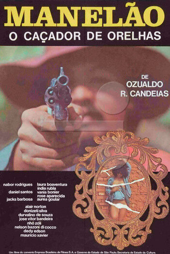 Manelão, o Caçador de Orelhas (1982) постер