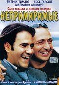 Непримиримые (2002) постер