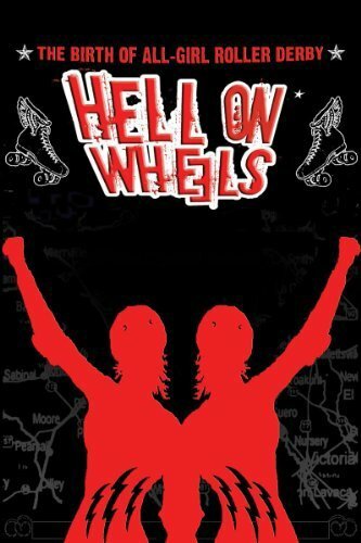Hell on Wheels (2007) постер