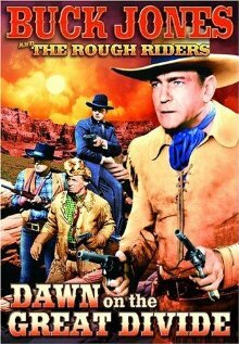 Dawn on the Great Divide (1942) постер