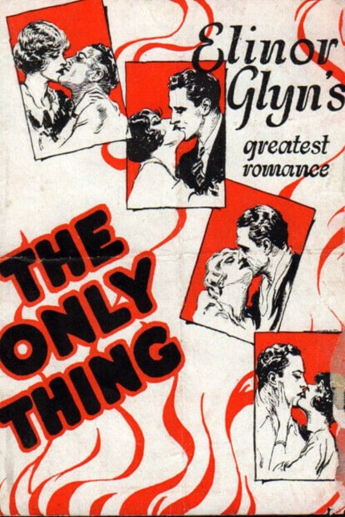 The Only Thing (1925) постер
