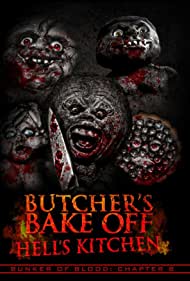 Bunker of Blood: Chapter 8: Butcher's Bake Off: Hell's Kitchen (2019)